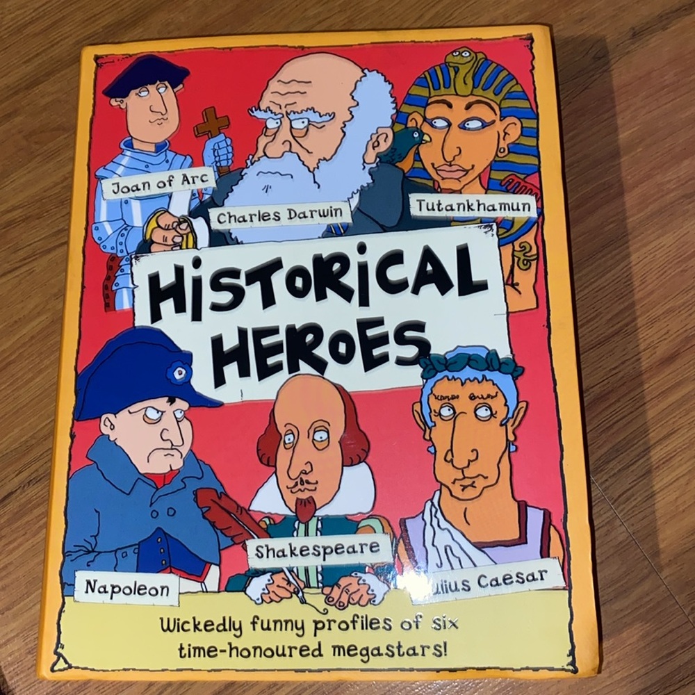Historical Heroes Wickedly funny profiles of six time honored megastars BOGO 🌻